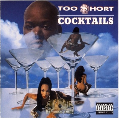TOO SHORT - Cocktails: CDs | Rap Music Guide