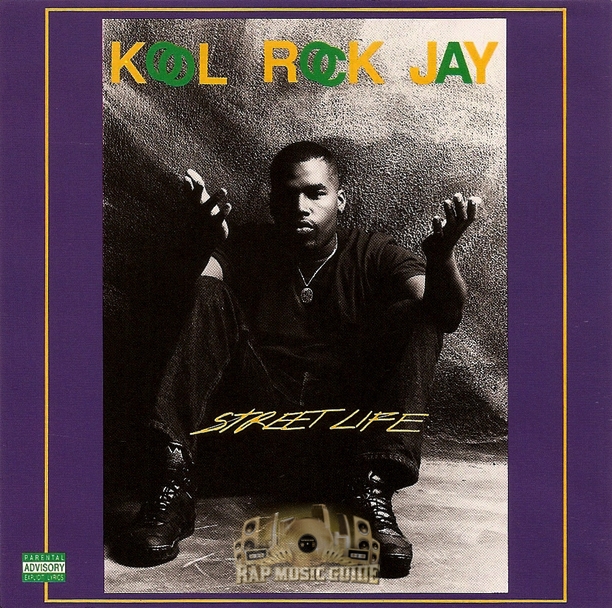 Kool Rock Jay: Street Life: CD Kool Rock Jay: Street Life: CD