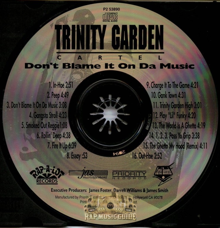 Trinity Garden Cartel Don T Blame It On Da Music Cd Rap Music
