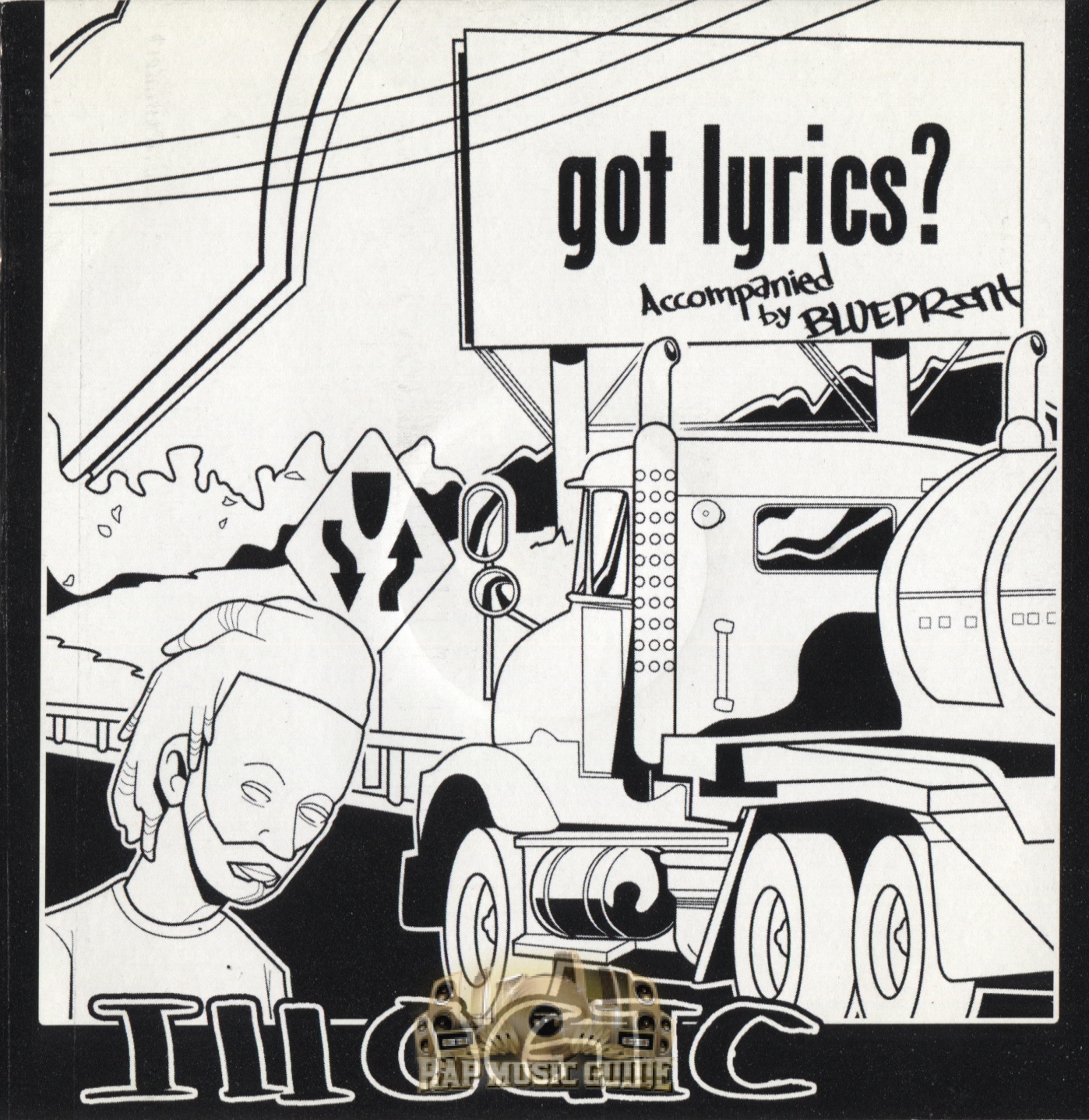 Illogic - Got Lyrics?: CD | Rap Music Guide