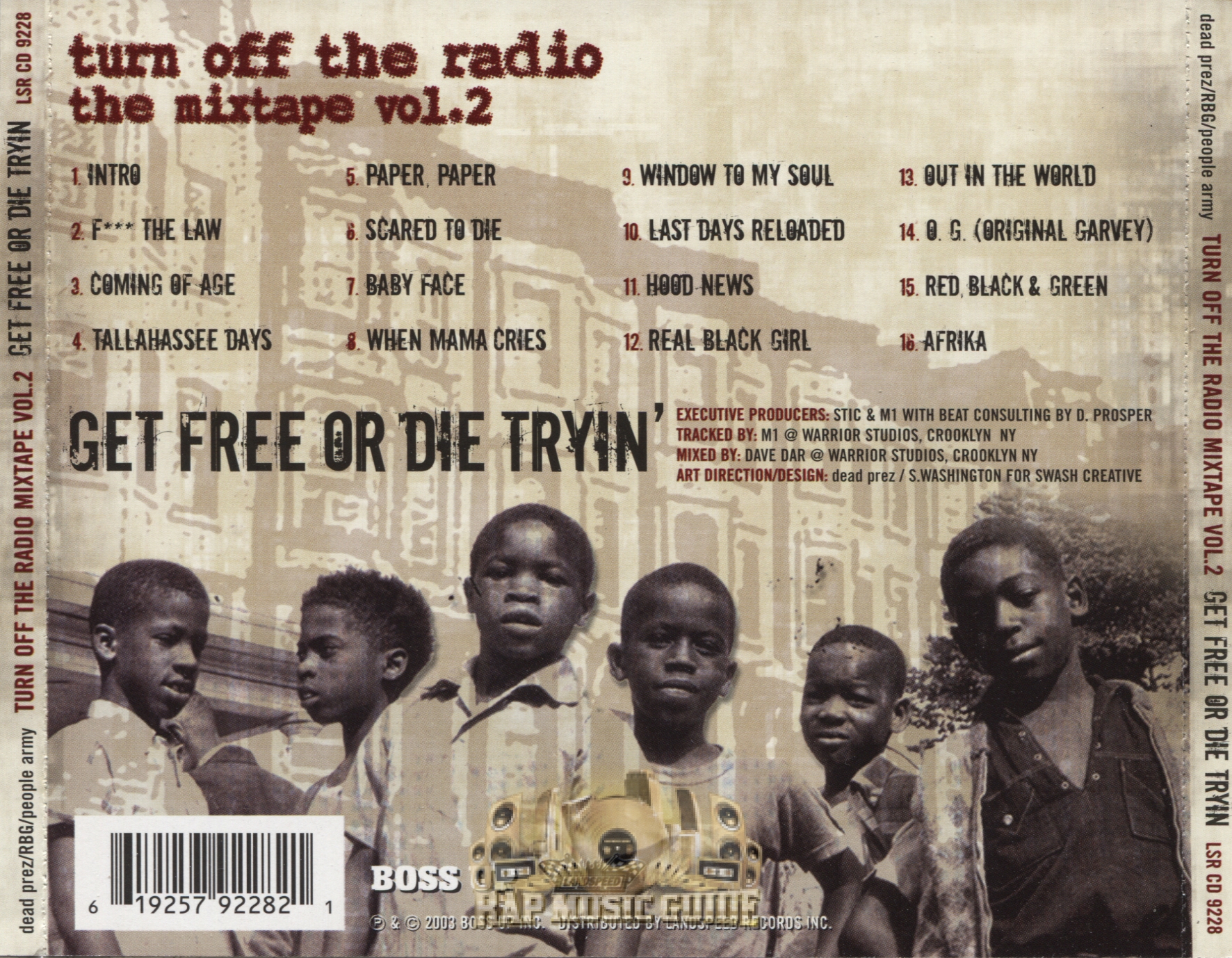 At passe kasket Understrege Dead Prez, RBG, People Army Presents - Turn Off The Radio Mixtape Vol. 2  Get Free Or Die Tryin': CD | Rap Music Guide