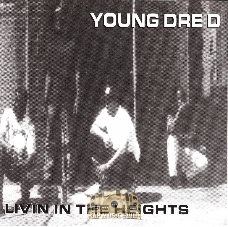 Young Dre D: Livin In The Heights: CD Single