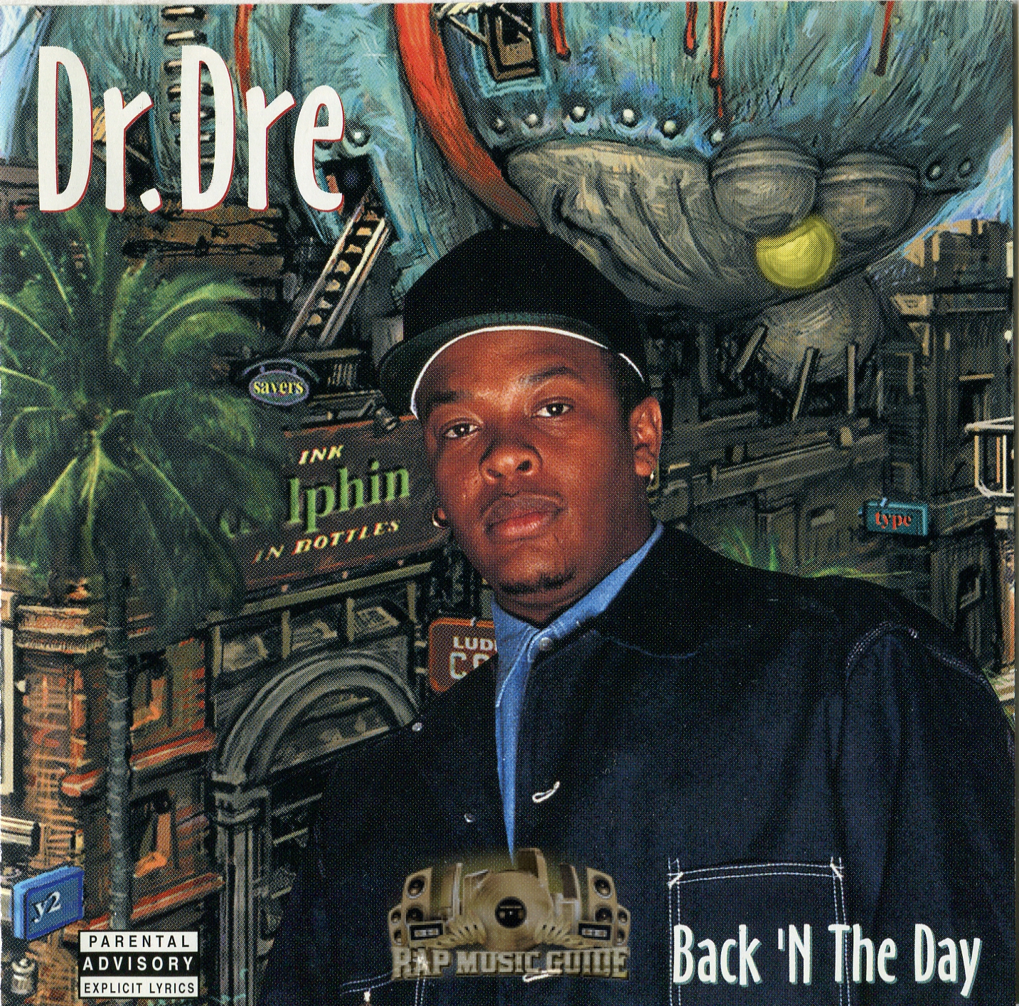 Dr Dre Back N The Day Cd Rap Music Guide