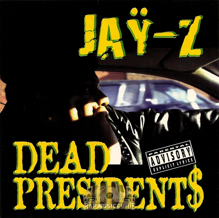 Jay Z Dead Presidents 2 Download