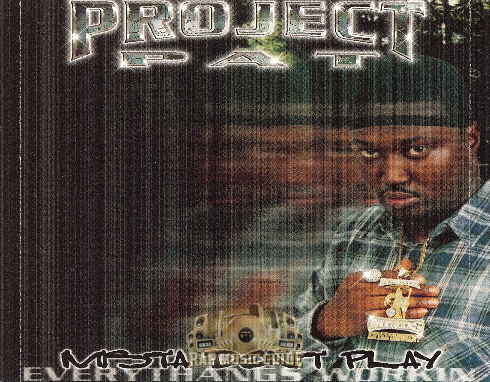 Project Pat Mista Don