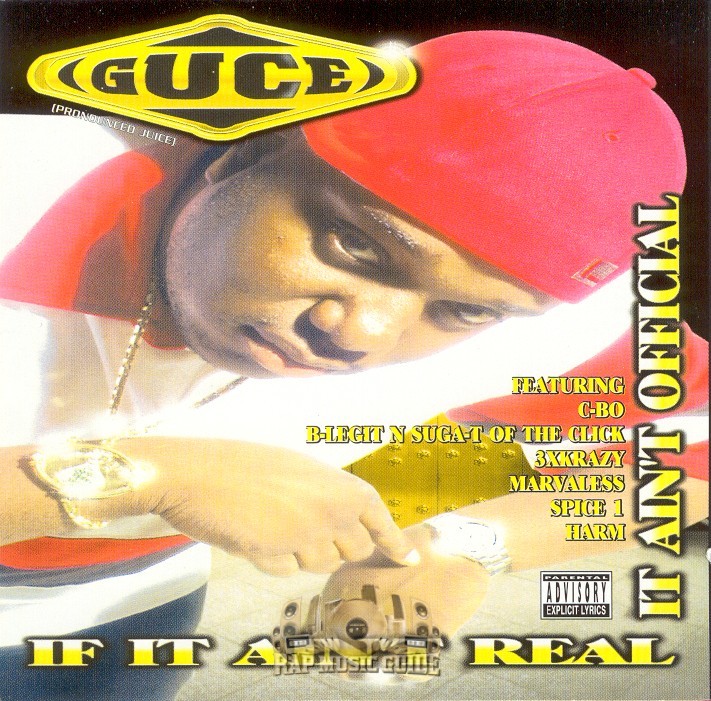 Guce - If It Ain't Real It Ain't Official: CD | Rap Music Guide