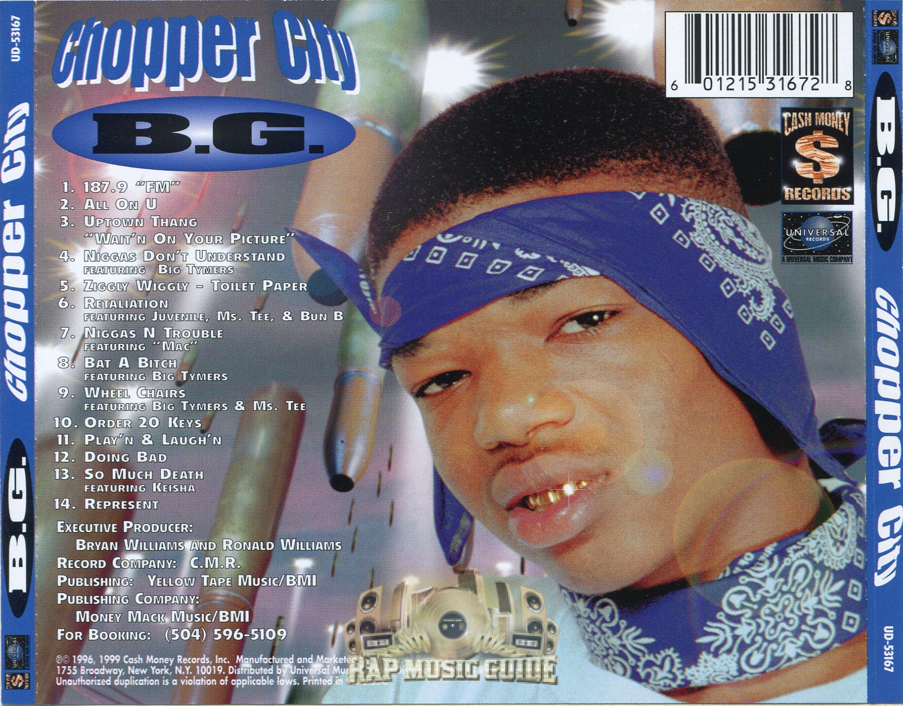 B.G. - Chopper City.