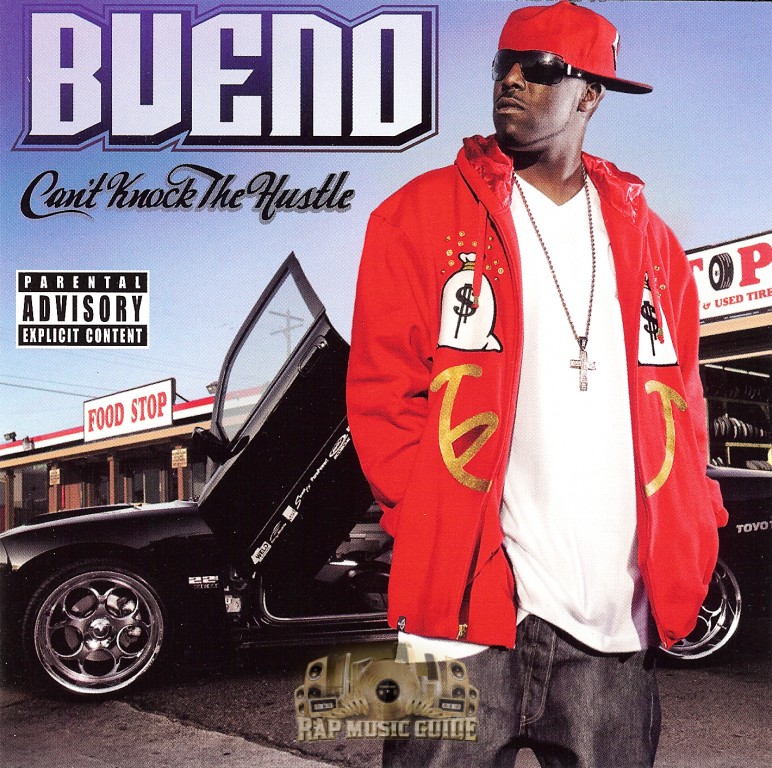 Bueno - Can't Knock The Hustle: CD | Rap Music Guide