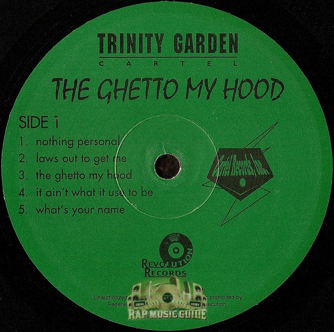 Trinity Garden Cartel The Ghetto My Hood Record Rap Music Guide