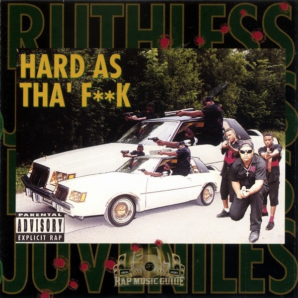 Ruthless Juveniles: Hard As Tha' Fuck II: CD Ruthless Juveniles: Hard As Tha' Fuck II: CD