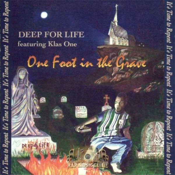 Deep%20For%20Life%20-%20One%20Foot%20In%20The%20Grave.jpg