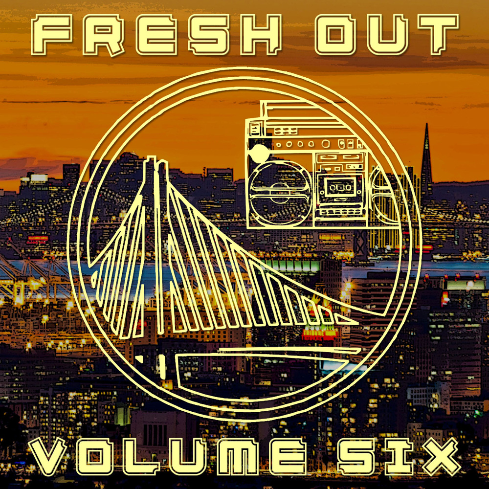 Fresh Out Volume Six