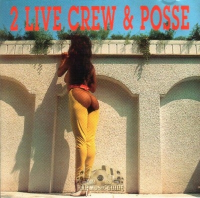 2 Live Crew & Posse - 2 Live Crew & Posse