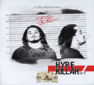 Psyph Morrison - Hype Killah, Pt.1
