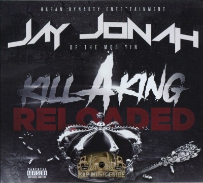Jay Jonah - Kill A King Reloaded