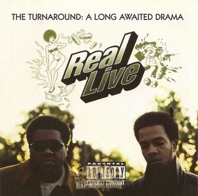 Real Live - The Turnaround: A Long Awaited Drama