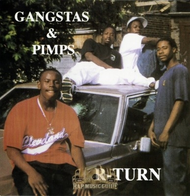 Gangstas & Pimps - R-Turn