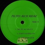 Filthy Rich Ridaz - Self Titled EP