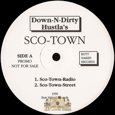 Down-N-Dirty Hustlas - Sco Town