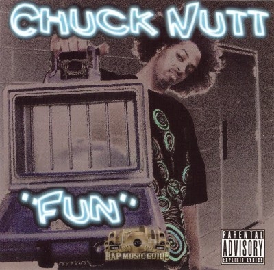 Chuck Nutt - Fun
