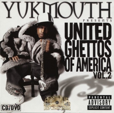 Yukmouth Presents - United Ghettos Of America Vol. 2