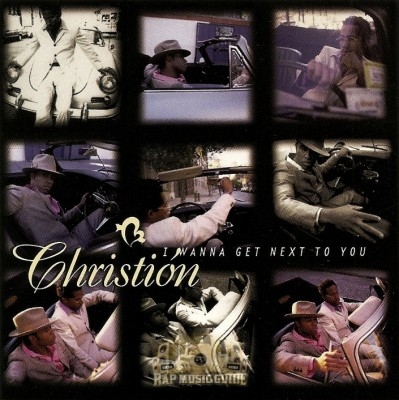 Christion - I Wanna Get Next To You
