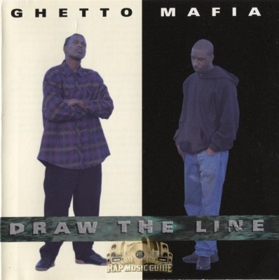 Ghetto Mafia - Draw The Line