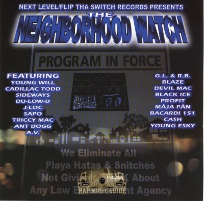 Next Level/Flip Tha Switch Records Presents - The Neighborhood Watch