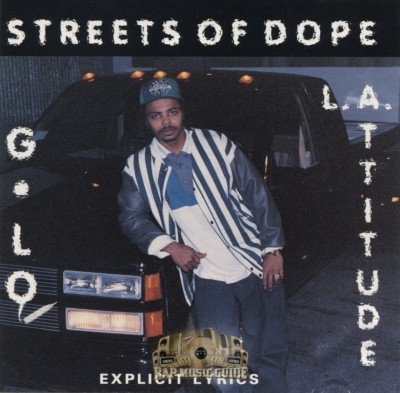 L.A. Attitide - Streets Of Dope