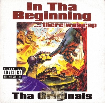 In Tha Beginning ...There Was Rap - Tha Originals