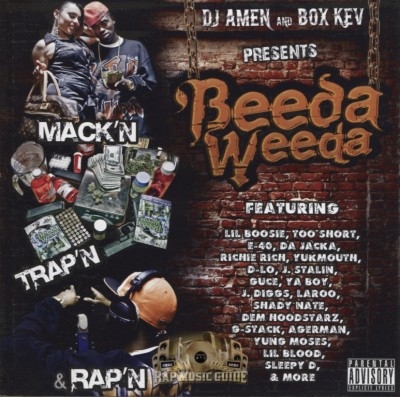 Beeda Weeda - Mack'n Trap'n & Rap'n