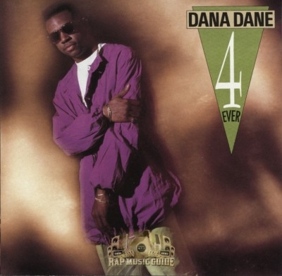 Dana Dane - Dana Dane 4-Ever