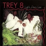 Trey 8 - Lights Down Low
