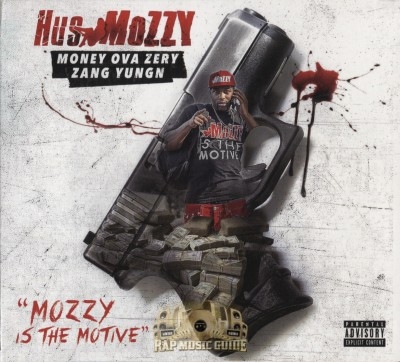 Hus Mozzy - Mozzy Is The Motive