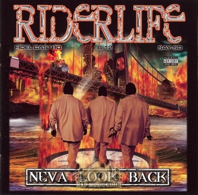 Riderlife - Neva Look Back