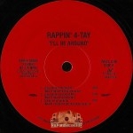 Rappin' 4-Tay - I'll Be Around (Special Promo)