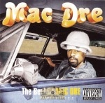 Mac Dre - The Best Of Mac Dre Volume Three