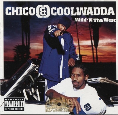 Chico & Coolwadda - Wild 'N Tha West