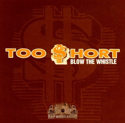 Too Short - Blow The Whistle