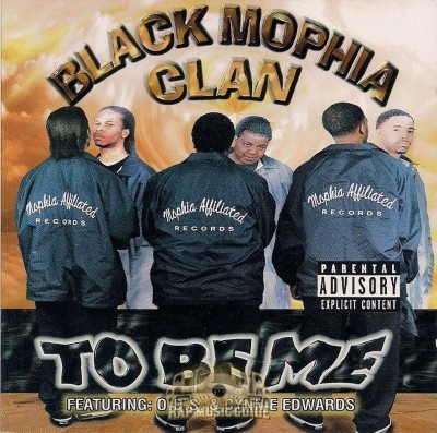 Black Mophia Clan - To Be Me
