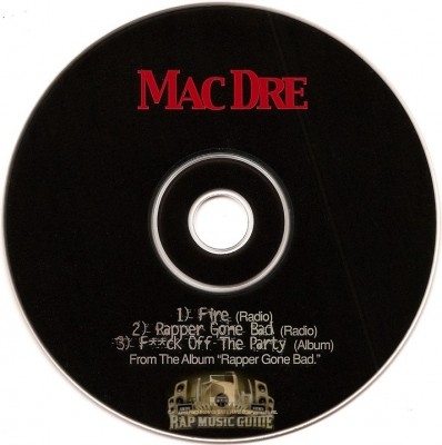 Mac Dre - Fire / Rapper Gone Bad