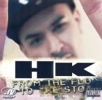 HK - From The Flo To The Sto