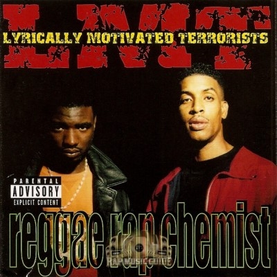LMT: Lyrically Motivated Terrorists - Reggae Rap Chemist