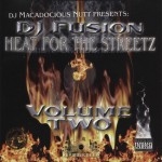 DJ Fusion - Heat For The Streetz Volume Two