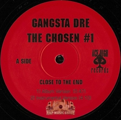 Gangsta Dre - Close To The End