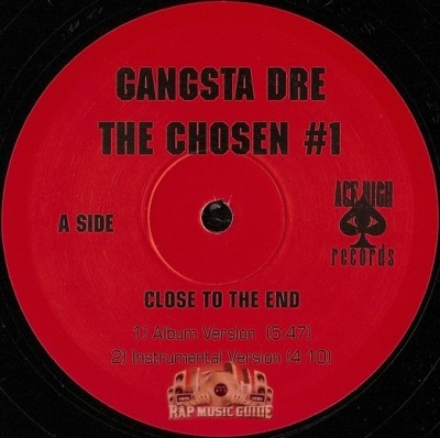 Gangsta Dre - Close To The End