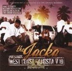 The Jacka - West Coast Gangsta V.19