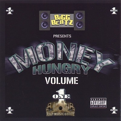 Bigg Beatz Presents - Money Hungry Volume 1