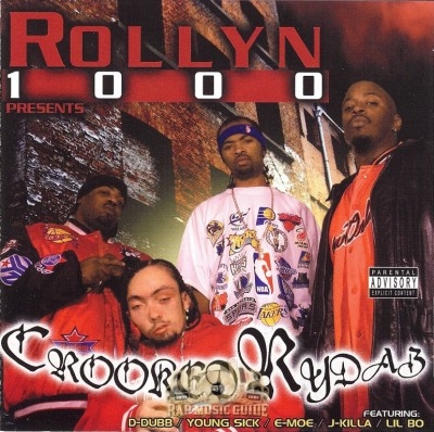 Rollyn 1000 - Crooked Rydaz