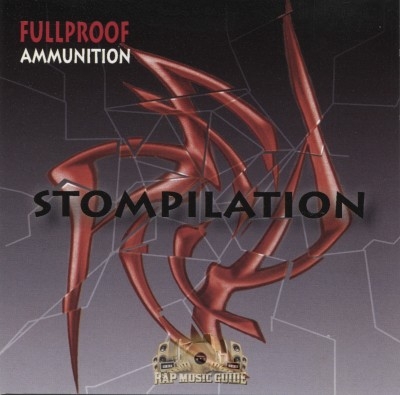 Fullproof Ammunition - Stompilation